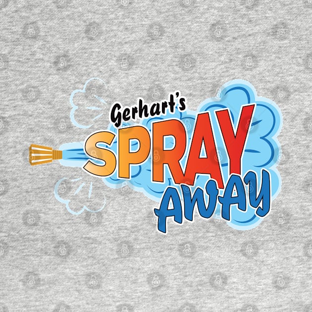 Gerhart's Spray Away by O GRIMLEY